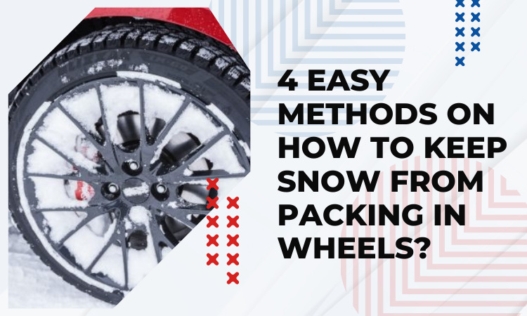 how to keep snow from packing in wheels