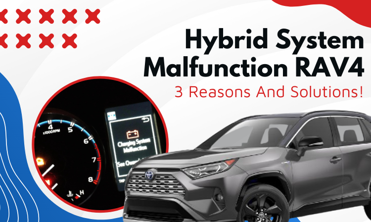 hybrid system malfunction rav4